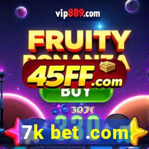 7k bet .com